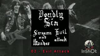 Deadly Sin (GER) - Evil Attack / Screams and Thunder (single 7'' vinyl 1986)