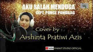 Aku salah menduga, Cipt. Pance Pondaag, Cover by Arshinta Pratiwi Azis #coverlagu #akusalahmenduga