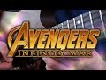 Avengers: Infinity War Theme on Guitar