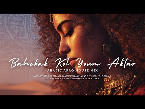 Bahebak Kol Youm Aktar بحبك كل يوم أكثر Arabic Afro House Mix