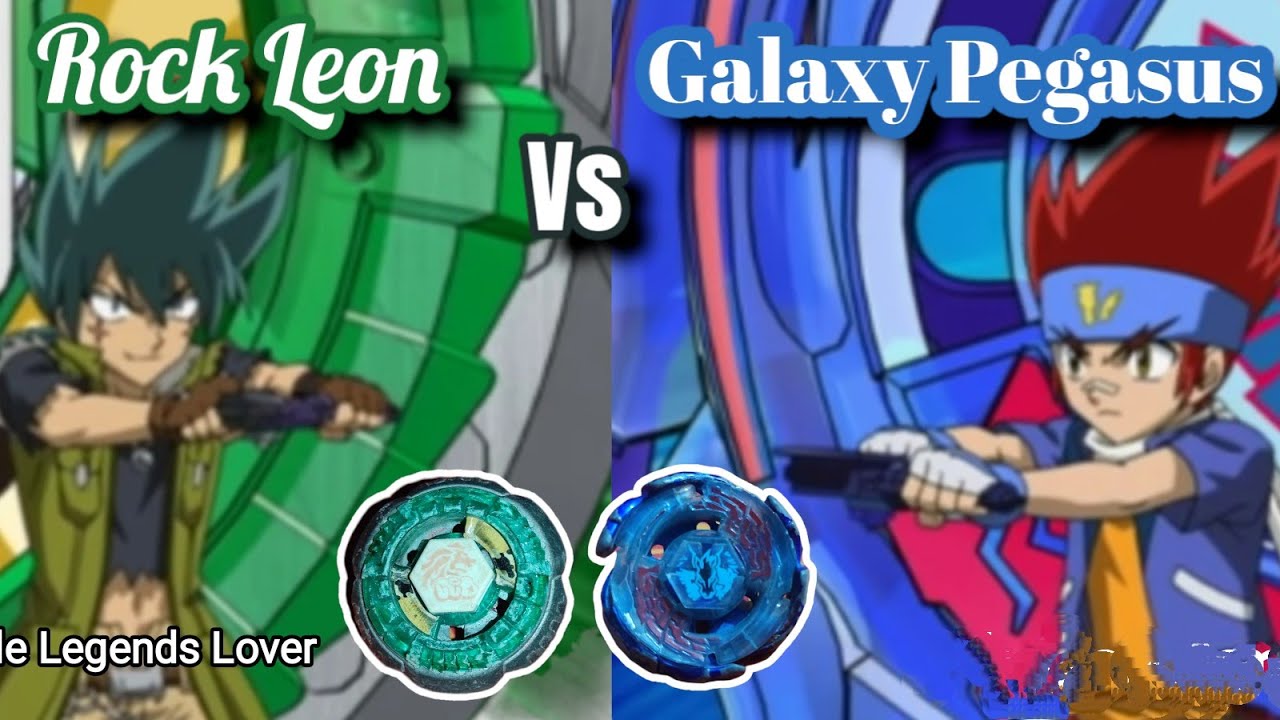 Rock Leone vs Galaxy Pegasus By Beyblade Legends Lover | gingka vs kyoya
