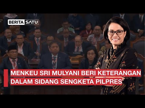 [FULL] Keterangan Menteri Keuangan Sri Mulyani Dalam Sidang Sengketa Pilpres