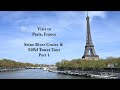 Visit to Paris, France - Part 1 River Seine Cruise &amp; Eiffel Tower Tour