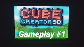 Cube Creator 3D Gameplay