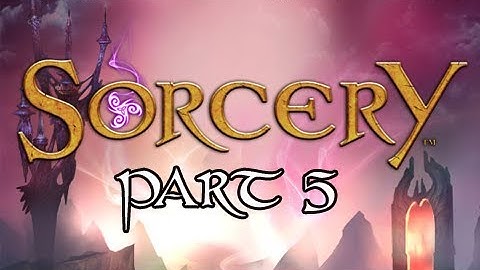 Sorcery Walkthrough - Part 5 Potion Mixing Let