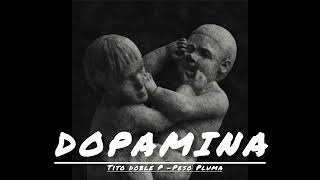 2- Dop-O Doble P Peso Pluma Dinastíaaudio Oficial