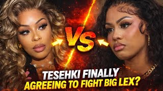OMG!!Tesehki Finally Agreeing To Fîght Big Lex ⁉️