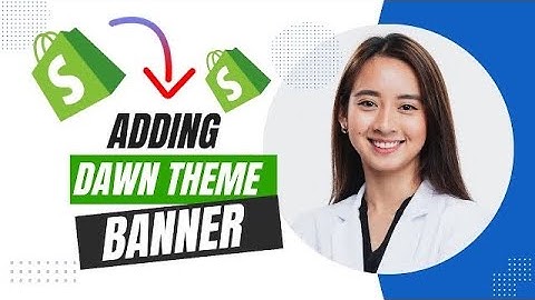 Shopify Dawn Theme Banner Size Adding Banner to Shopify (BEST METHOD).