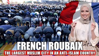 Muslim City In The Middle Of A Secular Republic, Now 90% Muslim - Roubaix