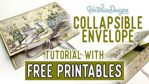 Collapsible Envelope Tutorial + All the Printables for Free