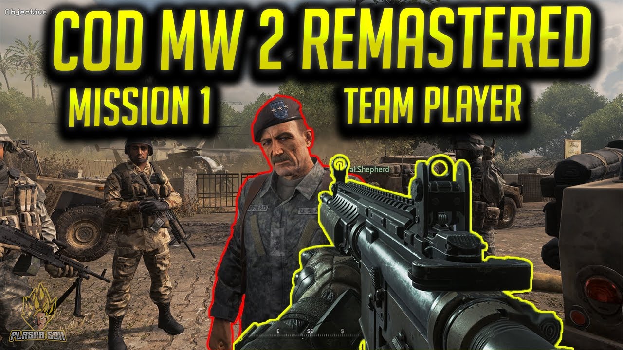 COD MW 2 REMASTERED; TEAM PLAYER - YouTube