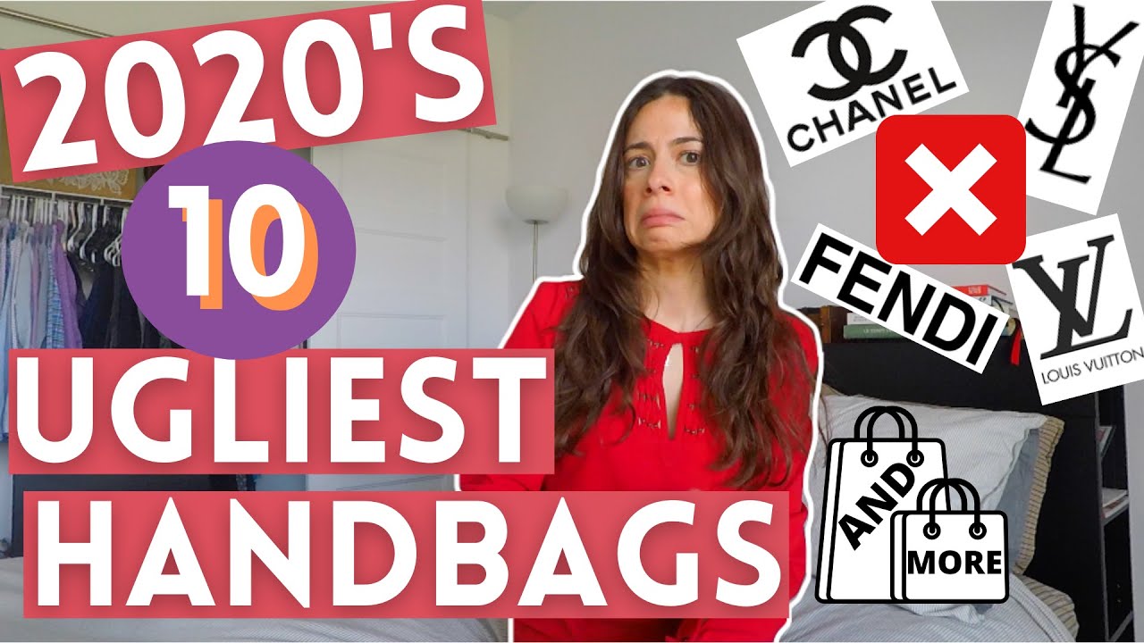 10 Ugliest Luxury Bags 2020, Luxury Roast, Ugly Designer Handbags