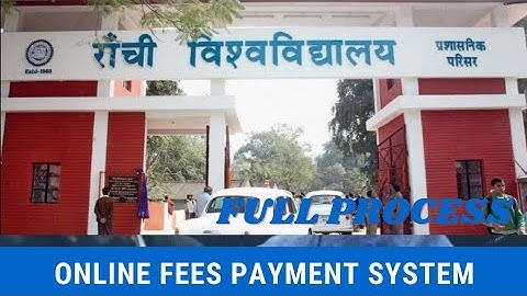 Ranchi University mein online fees payment ka kya process h