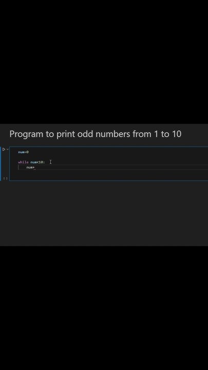 Print Odd Numbers from 1 to 10 in Python–Easy Coding Tutorial #apnacode ...