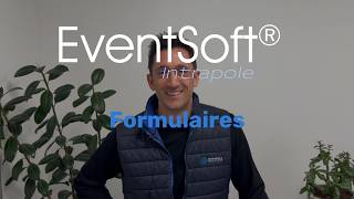 Le Module Formulaires sur EventSoft