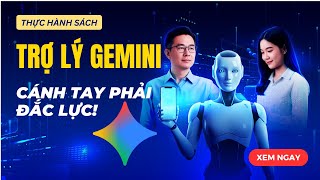 Làm chủ Google Gemini mới nhất-2026: Hướng dẫn Cài đặt & Sử dụng Chi tiết