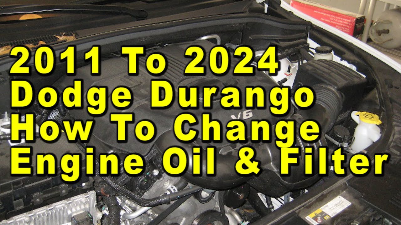 Oil For 2015 Dodge Durangonull