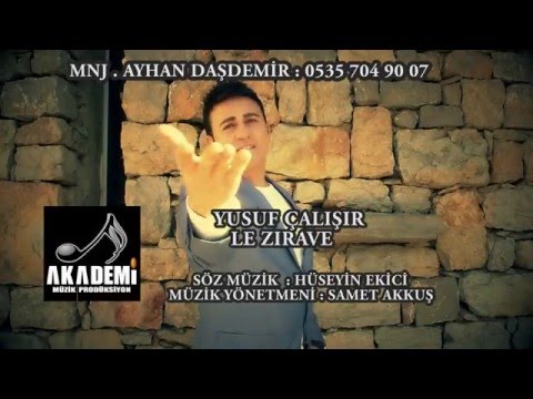 YUSUF ÇALIŞIR 2016 LE ZIRAVE video klibi