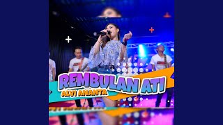 Download Lagu Rembulane Ati