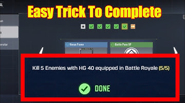 Kill 5 enemies with hg 40 equipped in battle royale | easy Trick