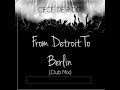 From detroit to berlin club mix  cece de rico