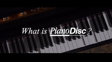 What is PianoDisc?