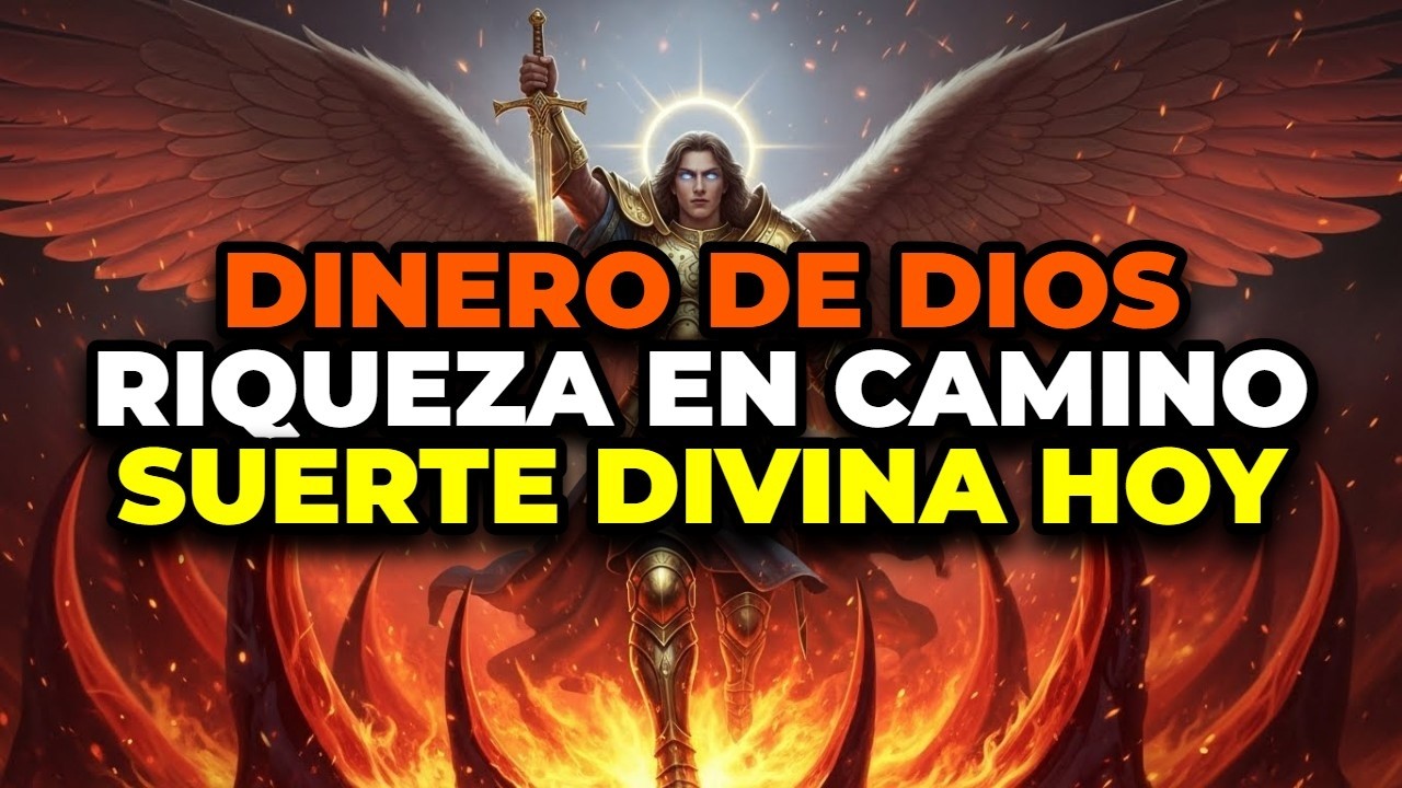 🔴 DIOS DICE QUE ES TU HORA: EL ARCÁNGEL MIGUEL REVELA EL MILAGRO QUE ...