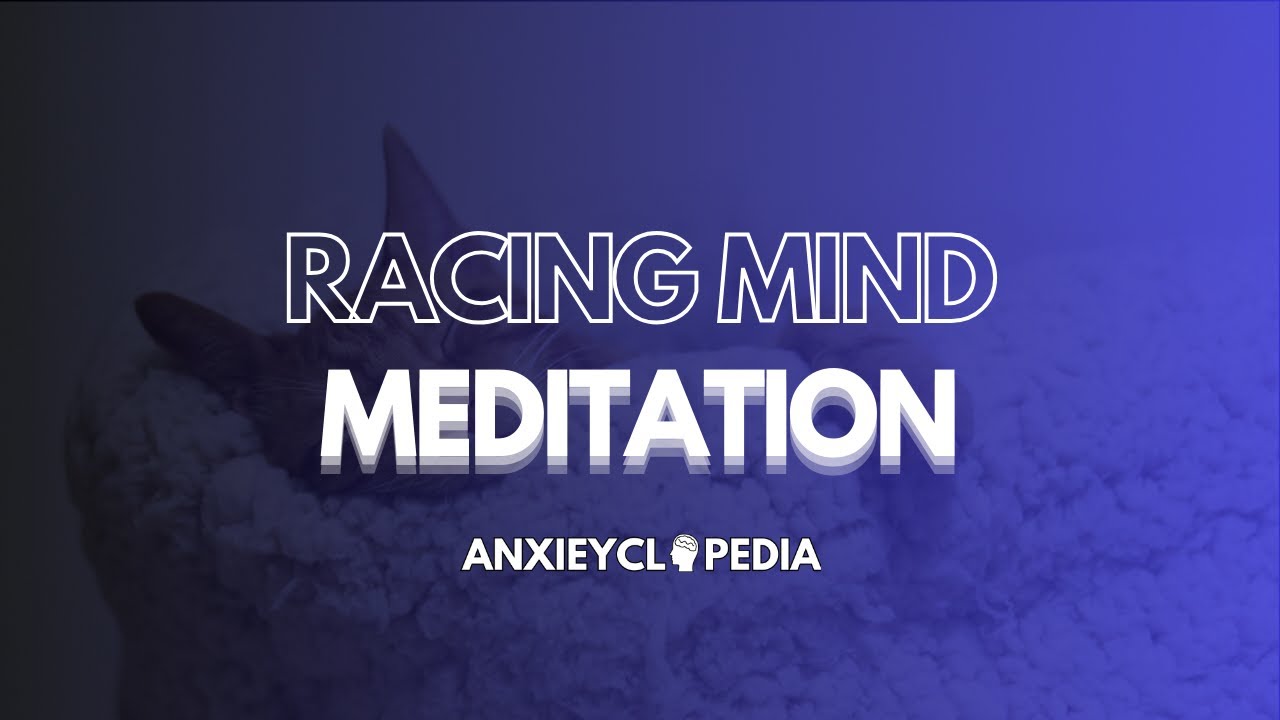 Mind Racing Sleep A Racing Mind (Sleep Meditation & Affirmations) - YouTube