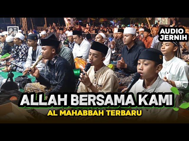 AUDIO JERNIH - ALLAH BERSAMA KAMI - BISMILLAH KAMI MELANGKAH - AL MAHABBAH TERBARU 2024 class=