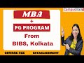 Bengal institute of business studies kolkata  bibs  admissions  management 