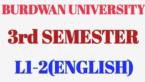 Burdwan University 3rd Semester Compulsory English/ L1-2 English