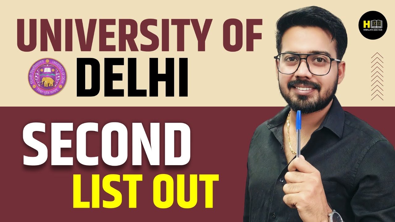 Delhi University 2nd List Out 🔥 | DU Admission 2025 | Complete Details & Next Step!