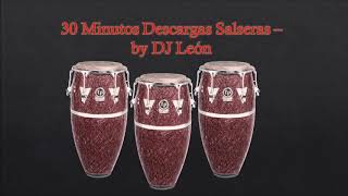 Descargas Salseras - 30 Minutos