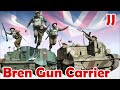 The Universal Carrier / Bren Gun Carrier