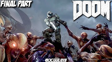 DOOM 2016 Gameplay Walkthrough Part 13 Campaign Mission 13 The Well FINAL BOSS & ENDING - Xbox One