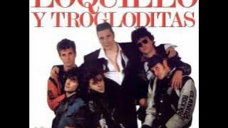 Loquillo Y Trogloditas - Barcelona Ciudad
