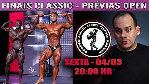 ARNOLD OHIO 2022 - FINAIS CLASSIC - PRÉVIAS OPEN  Comentários ao Vivo com Miguel Chain - SEM IMAGENS