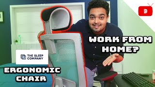 New studio | The sleep company ergo Chair | Chair for work from home | Ergonomic chair review