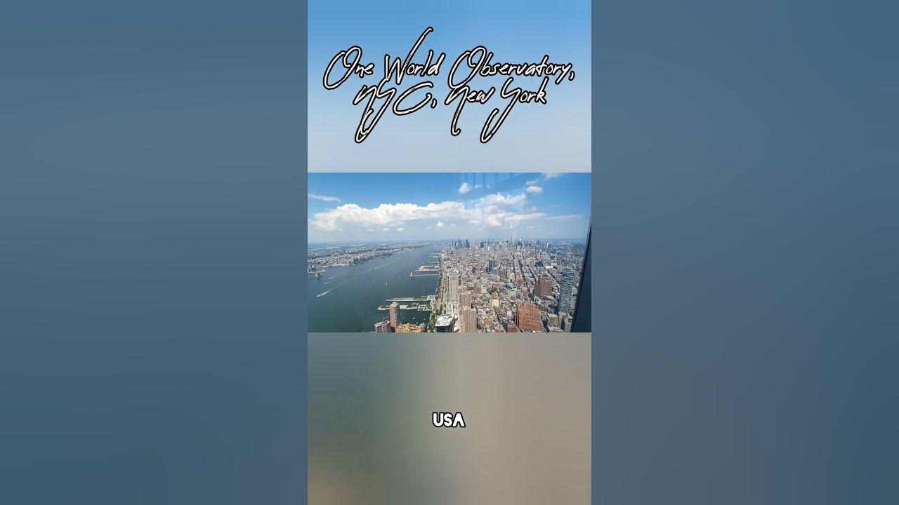 One World Observatory NYC New York USA YouTube one-world-observatory-nyc-new-york-usa-youtube