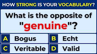 How Strong Is Your Vocabulary? Can You Score 30/30? Antonyms Quiz | #Challenge 27