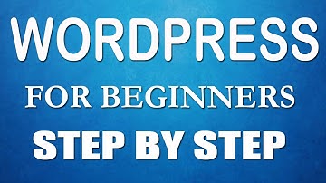 WordPress Tutorial for Beginners | Step-By-Step 2020