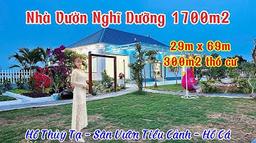 🕌 WOW! Nhà Vườn 1700m² – 300m² Thổ Cư, View Đẹp Lung Linh Như Mơ #nhàvườnnghĩdưỡng #nhàvườn #nhavuon