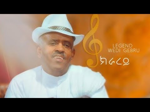 Teklenkiel Gebru Wedi Gebru WEZAMEY