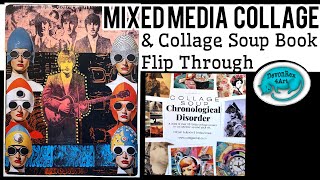 Mixed Media Collage & Flip through of a Collage Soup Book by devonrex4art 1,170 views 4 months ago 14 minutes, 3 seconds