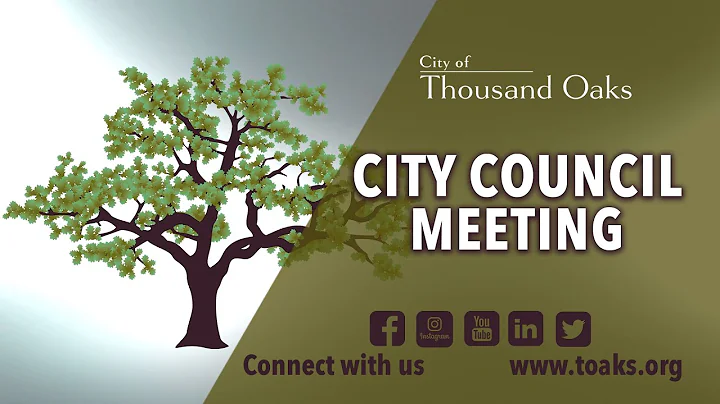 Thousand Oaks City Council Meeting - October 21, 2025