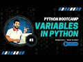Python for Beginners #3 | Variables in Python — Storing Data Made Simple