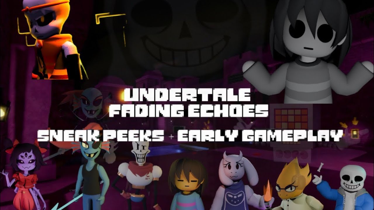 Sneak Peaks + Early Gameplay of an Undertale asym | Fading Echoes