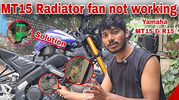 Yamaha mt15 radiator fan not working / How to solve R15 radiator fan problem  telugu / GODUGU KALYAN