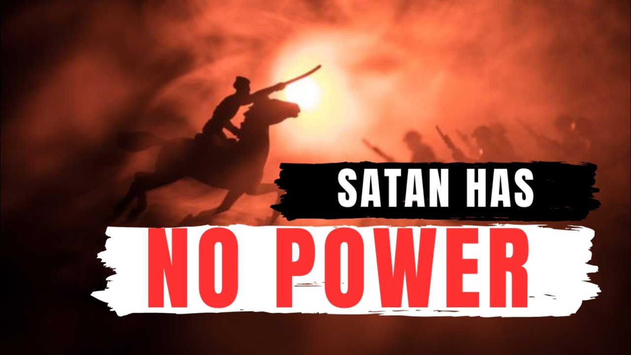 Know your right in CHRIST | Satan has NO POWER | Samuel C. Precious