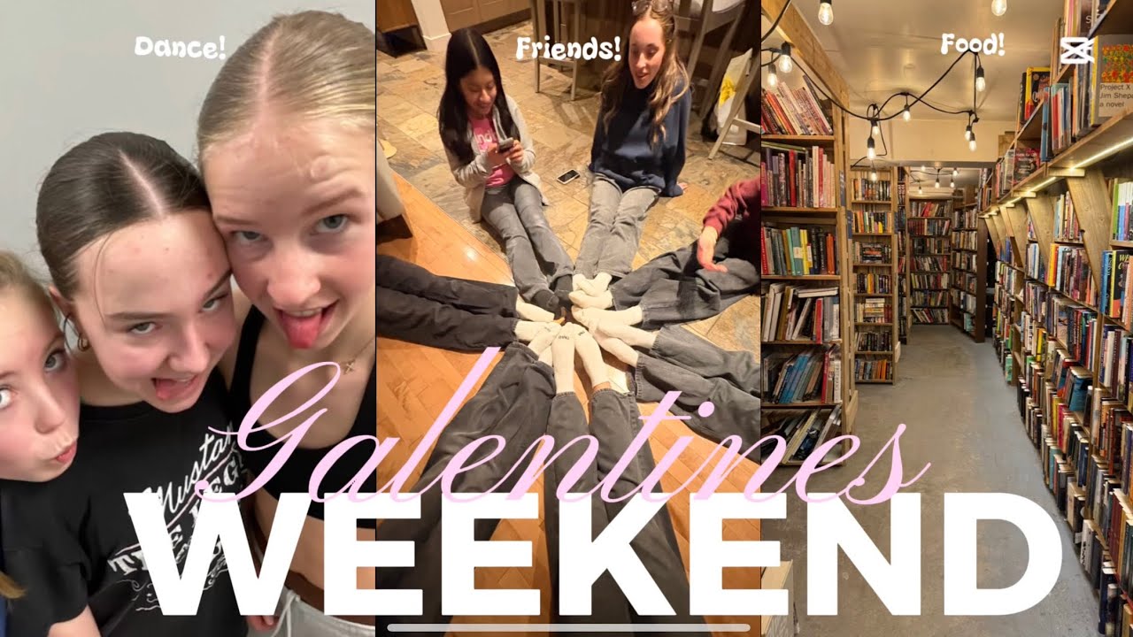 GALENTINES weekend!❤️⭐️